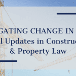Legal updates in construction